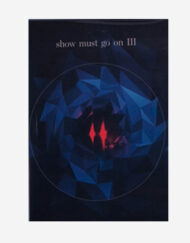 Show Must Go On 3